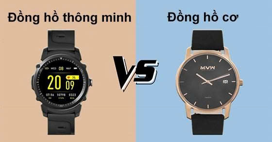 Đồng hồ cơ hay smartwatch nên chọn loại nào 1